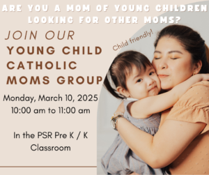 Young Child Moms Group March 10 2025